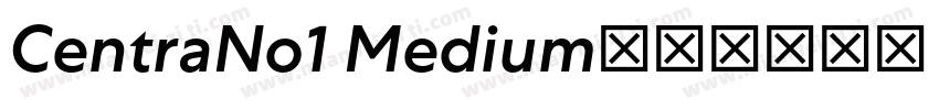 CentraNo1 Medium字体转换
